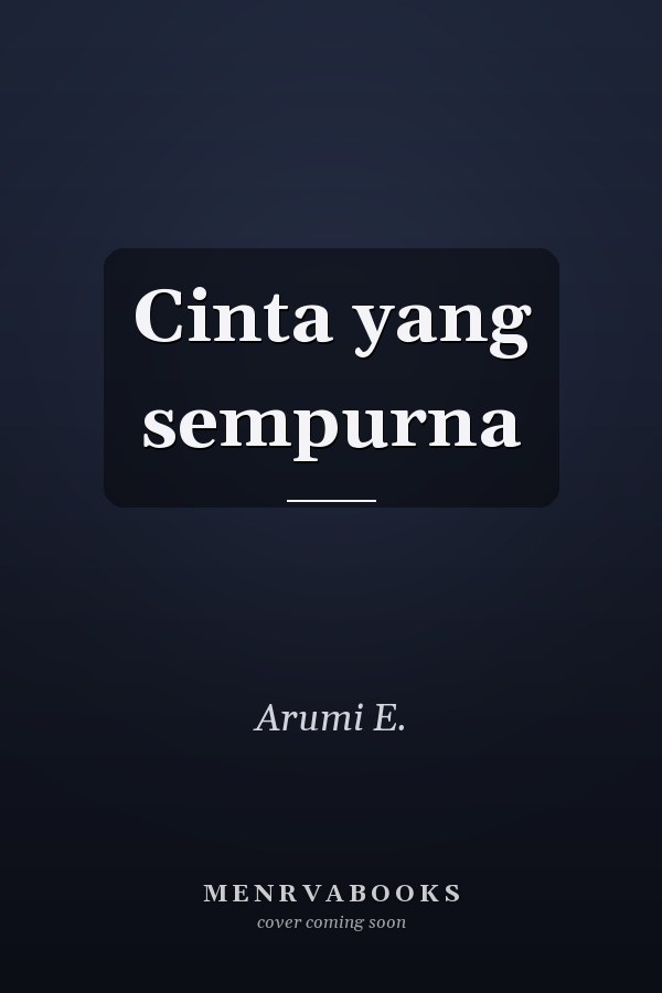 Cinta yang sempurna