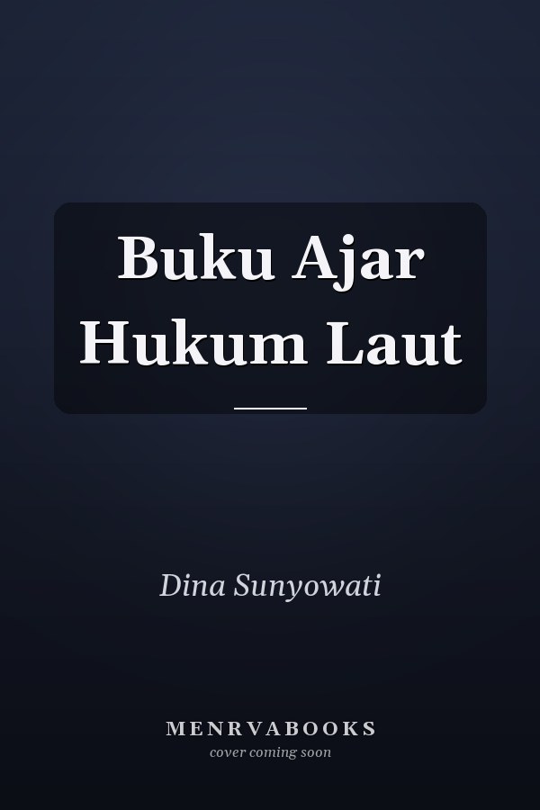 Buku Ajar Hukum Laut