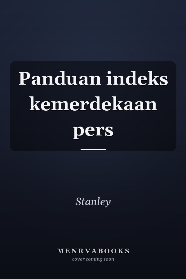 Panduan indeks kemerdekaan pers