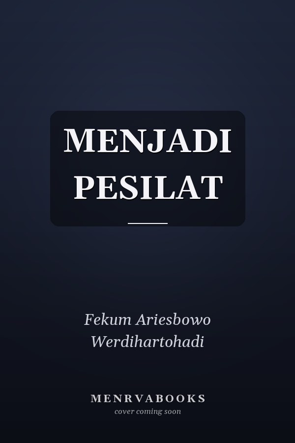 MENJADI PESILAT