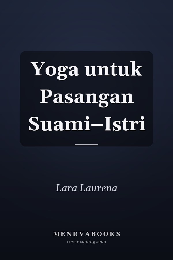 Yoga untuk Pasangan Suami–Istri
