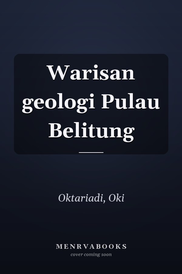 Warisan geologi Pulau Belitung