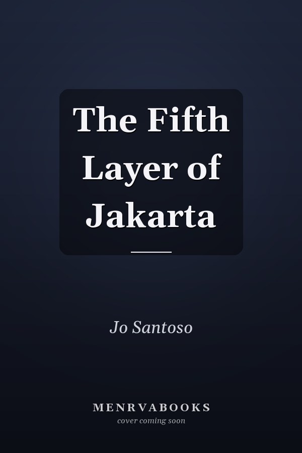 The Fifth Layer of Jakarta