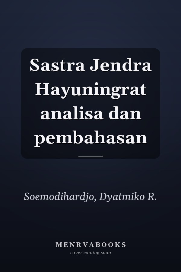 Sastra Jendra Hayuningrat analisa dan pembahasan