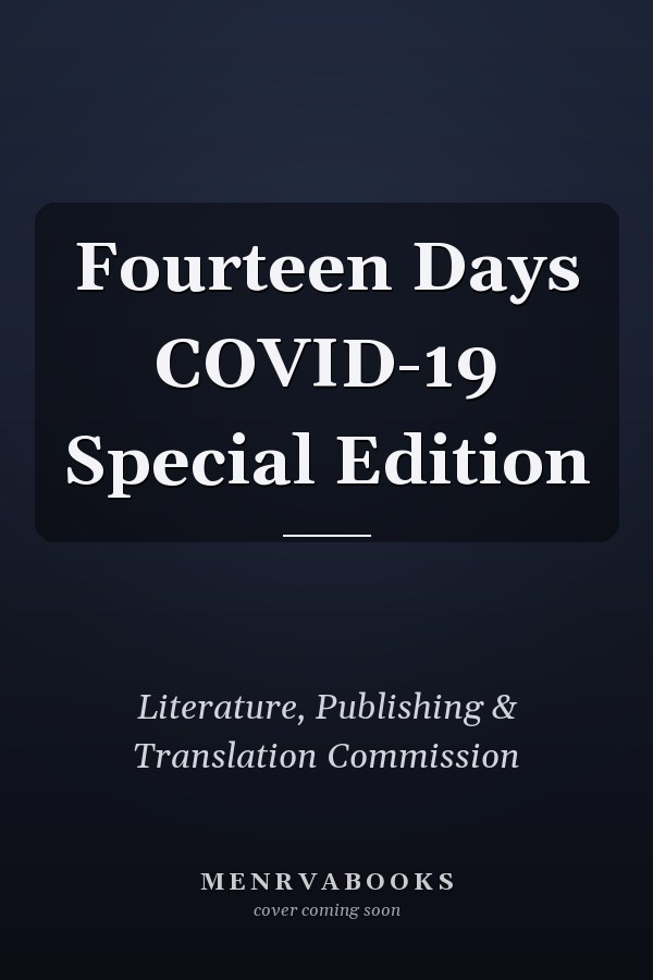 Fourteen Days COVID-19 Special Edition