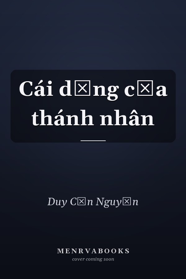 Cái dũng của thánh nhân