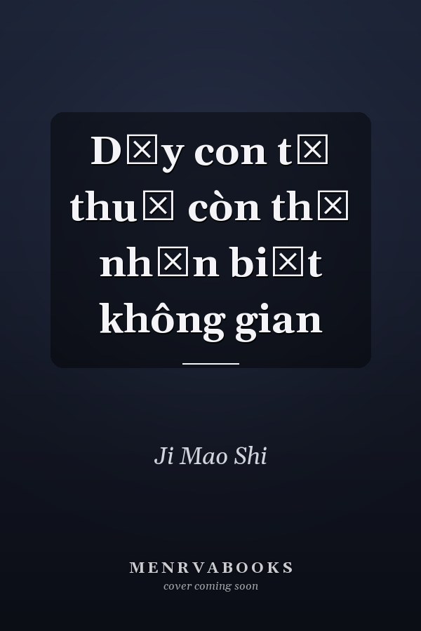 Dạy con từ thuở còn thơ nhận biết không gian
