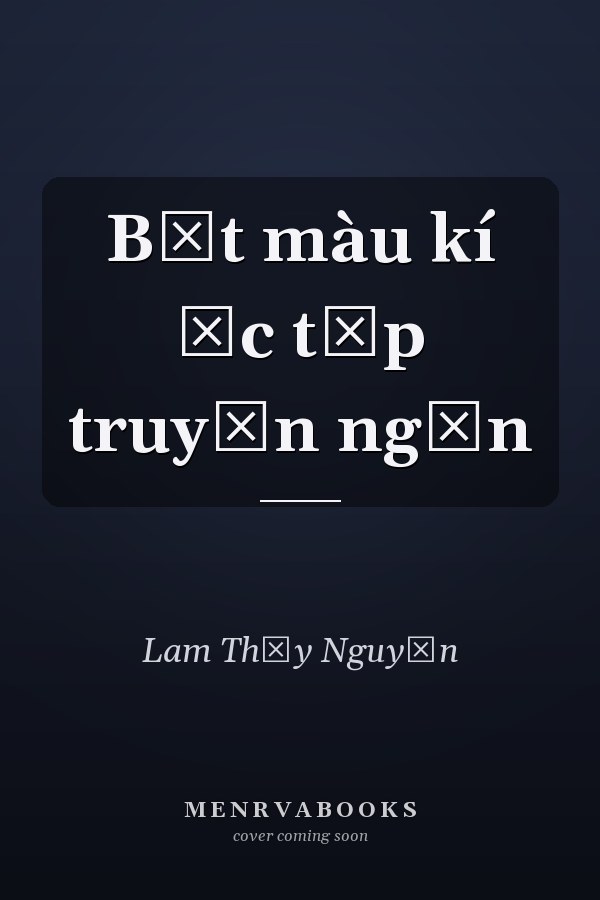 Bắt màu kí ức tập truyện ngắn
