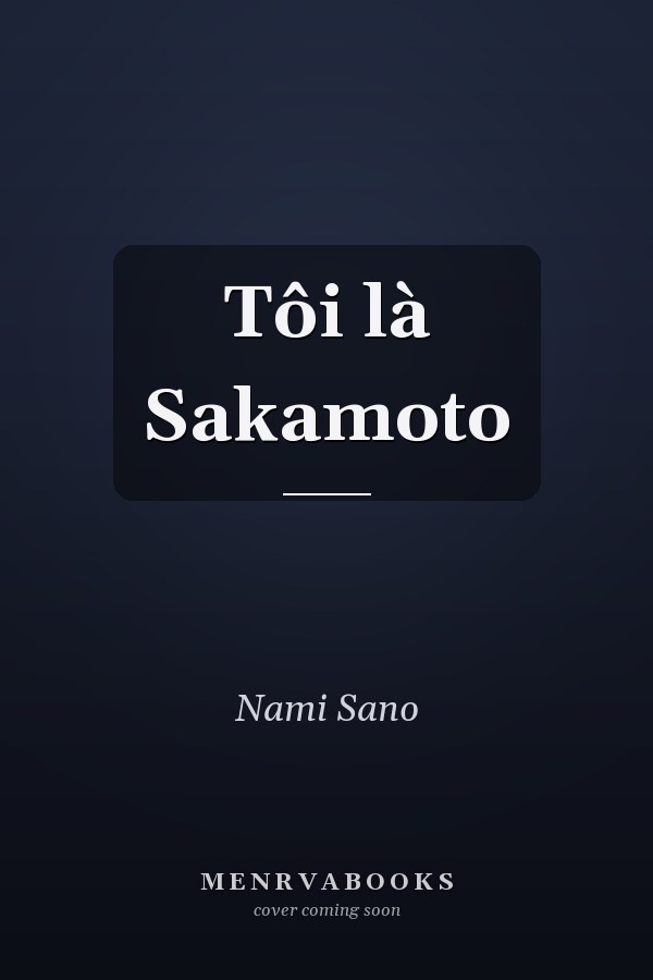 Tôi là Sakamoto