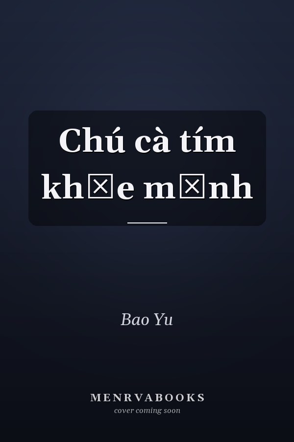 Chú cà tím khỏe mạnh