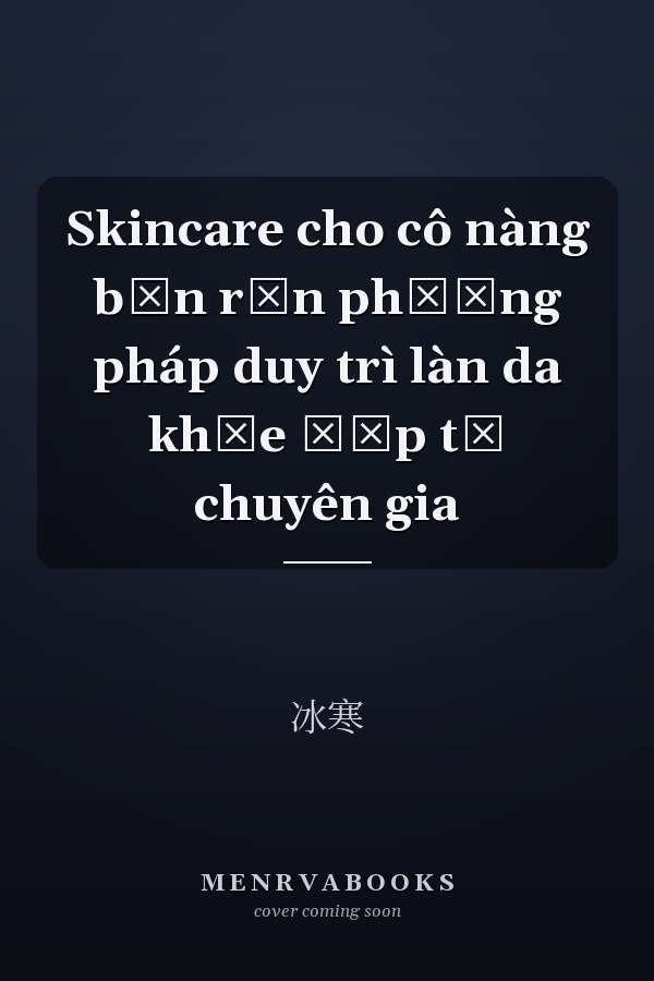 Skincare cho cô nàng bận rộn phương pháp duy trì làn da khỏe đẹp từ chuyên gia
