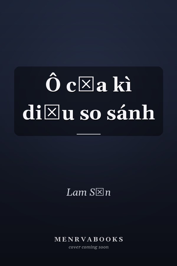 Ô cửa kì diệu so sánh