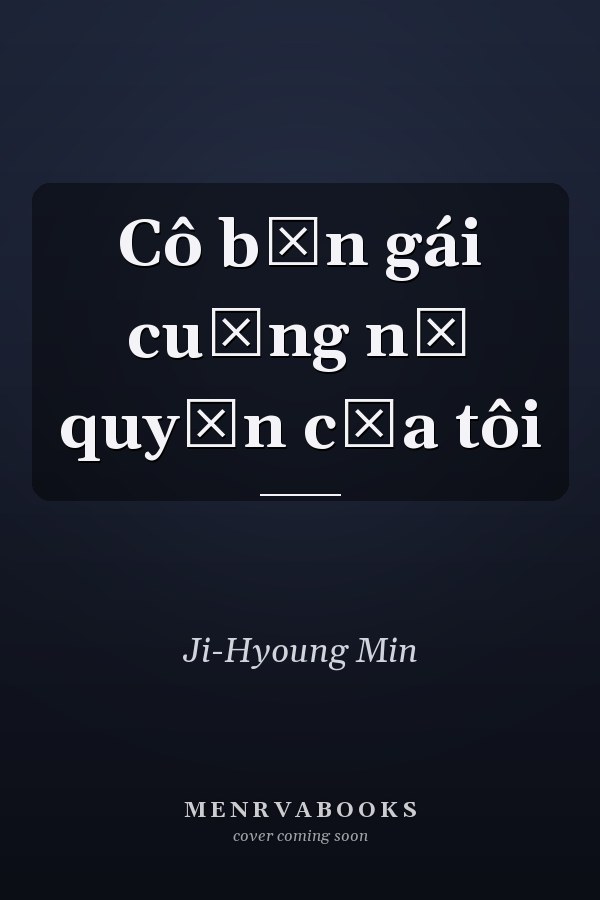Cô bạn gái cuồng nữ quyền của tôi
