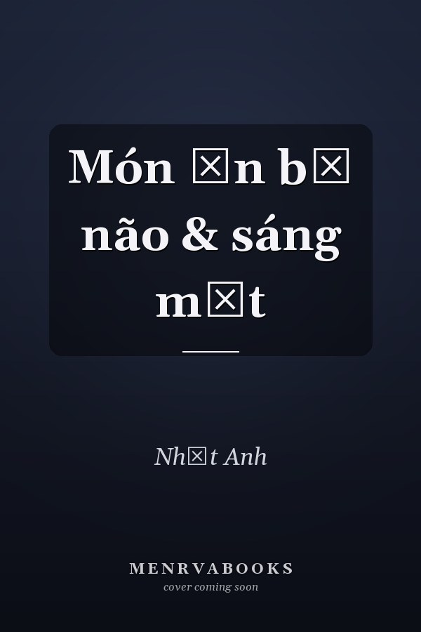 Món ăn bổ não & sáng mắt