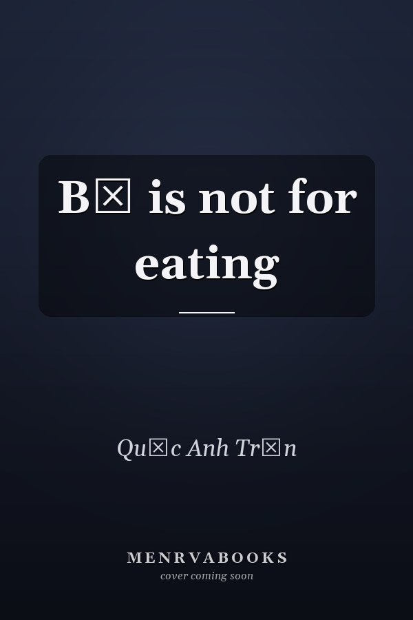 Bơ is not for eating
