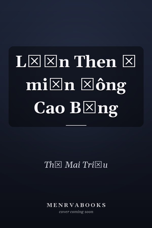 Lượn Then ở miền Đông Cao Bằng