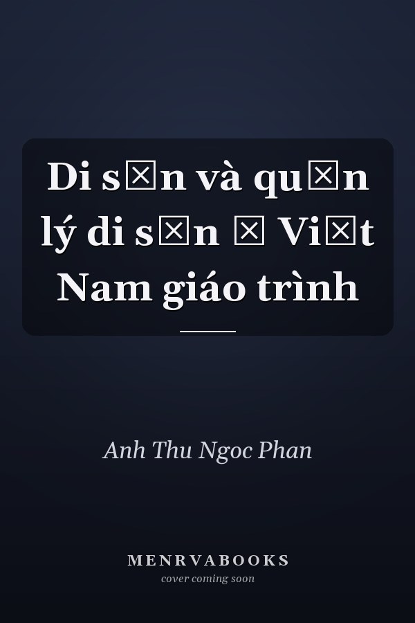 Di sản và quản lý di sản ở Việt Nam giáo trình