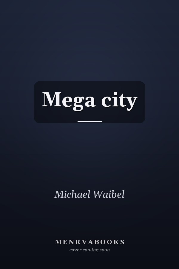 Mega city