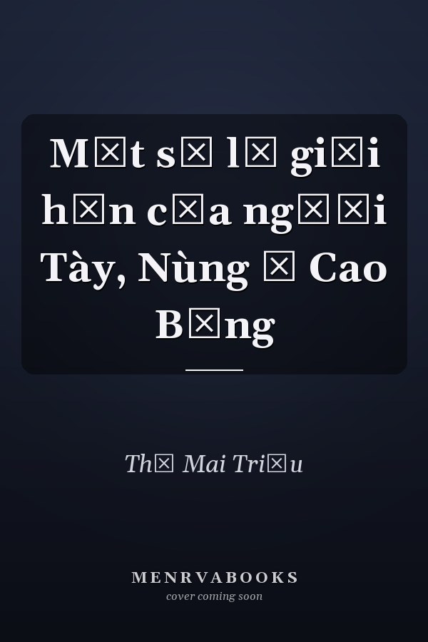 Một số lễ giải hạn của người Tày, Nùng ở Cao Bằng