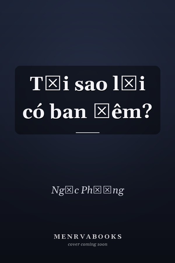 Tại sao lại có ban đêm?