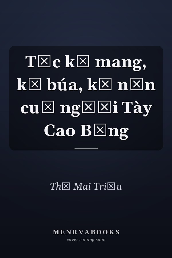 Tục kẻ mang, kẻ búa, kẻ nản cuả người Tày Cao Bằng