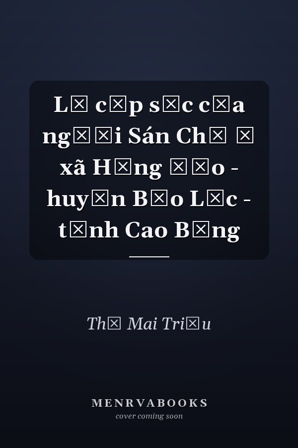 Lễ cấp sắc của người Sán Chỉ ở xã Hưng Đạo - huyện Bảo Lạc - tỉnh Cao Bằng