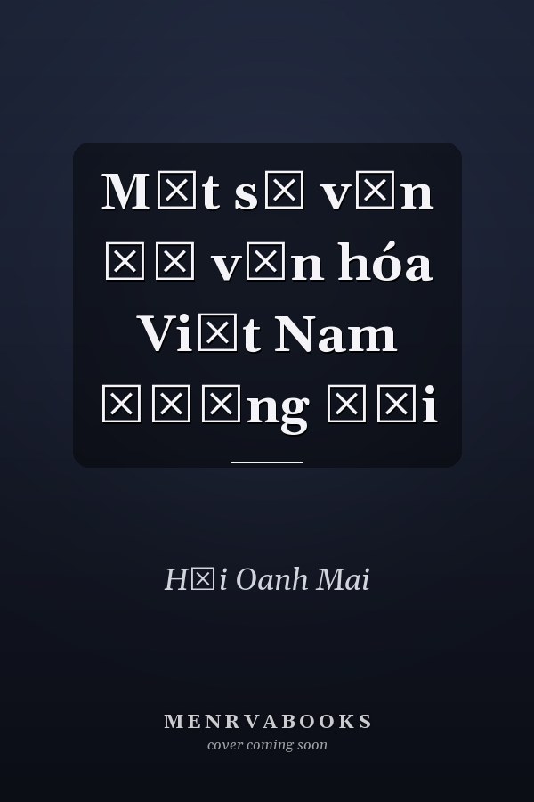 Một số vấn đề văn hóa Việt Nam đương đại