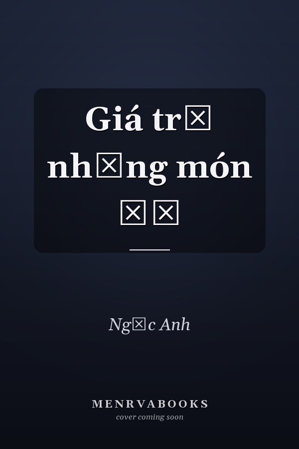 Giá trị những món đồ