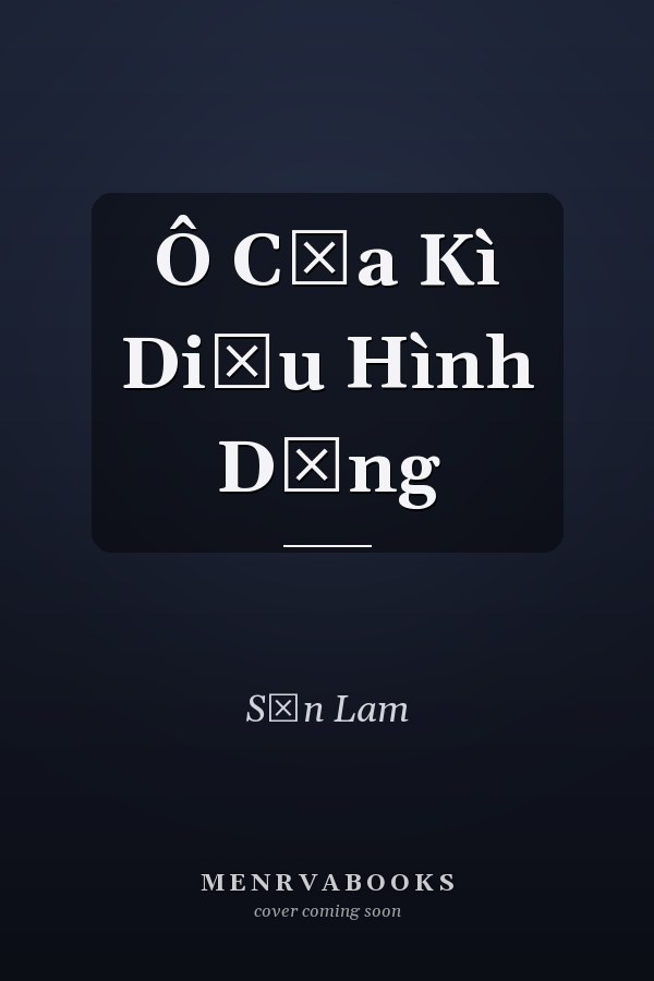 Ô Cửa Kì Diệu Hình Dạng