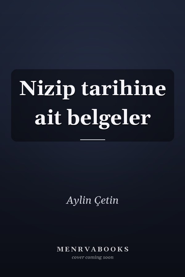 Nizip tarihine ait belgeler