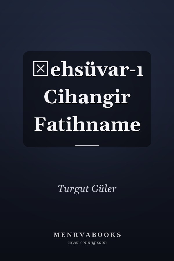 Şehsüvar-ı Cihangir Fatihname