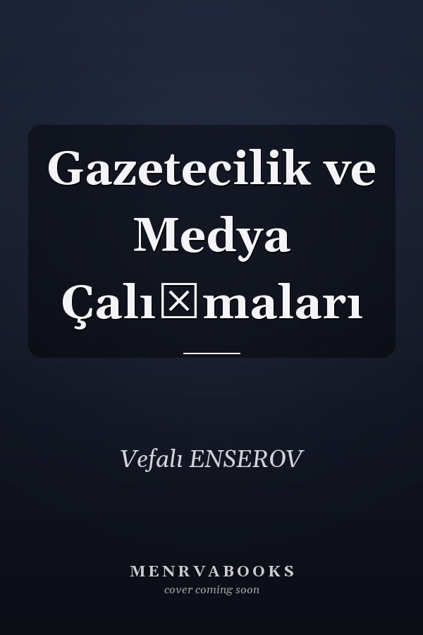 Gazetecilik ve Medya Çalışmaları