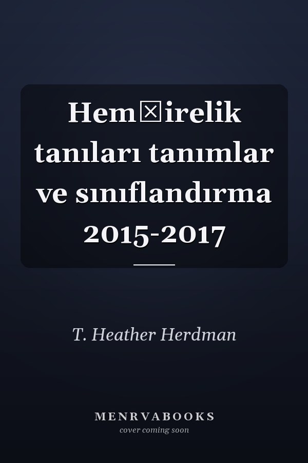 Hemşirelik tanıları tanımlar ve sınıflandırma 2015-2017