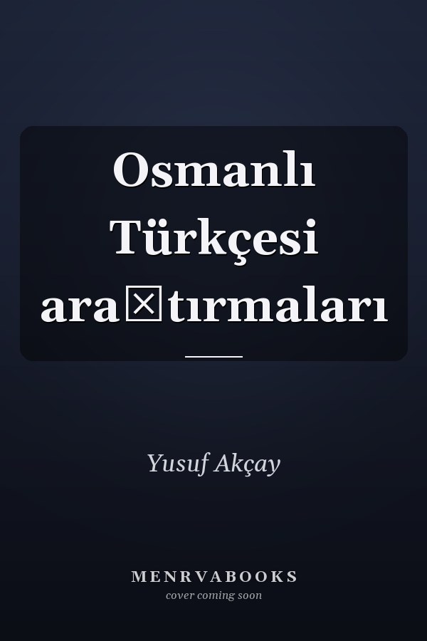 Osmanlı Türkçesi araştırmaları