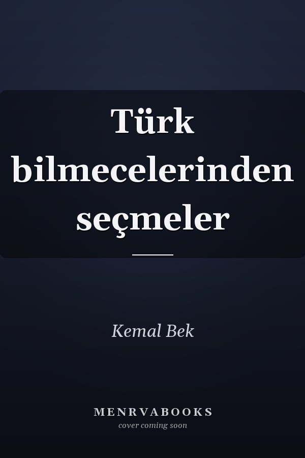 Türk bilmecelerinden seçmeler