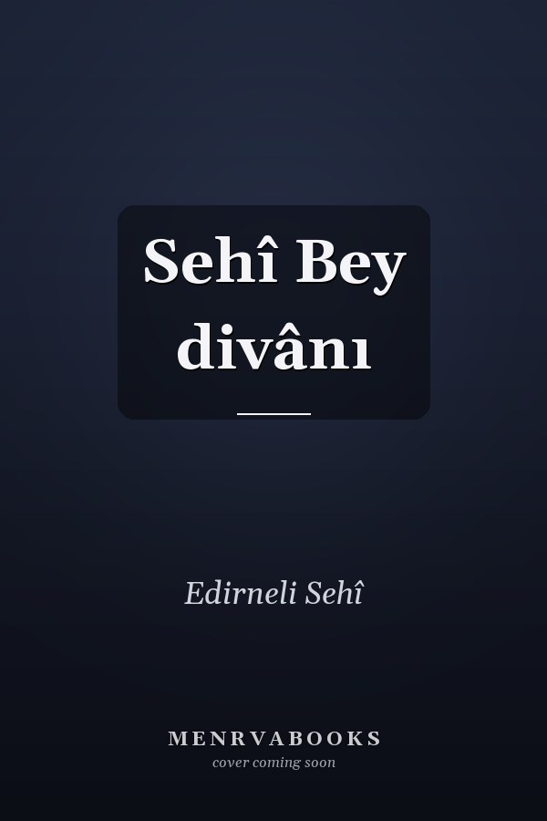Sehî Bey divânı