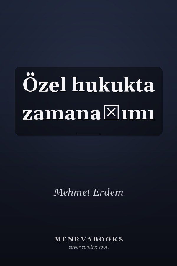 Özel hukukta zamanaşımı