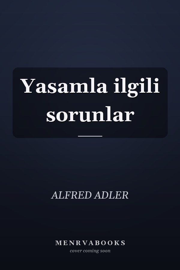 Yasamla ilgili sorunlar