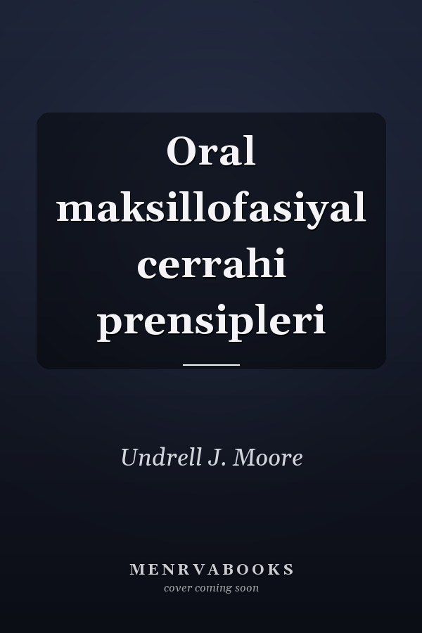 Oral maksillofasiyal cerrahi prensipleri