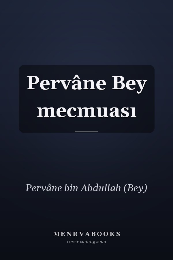 Pervâne Bey mecmuası