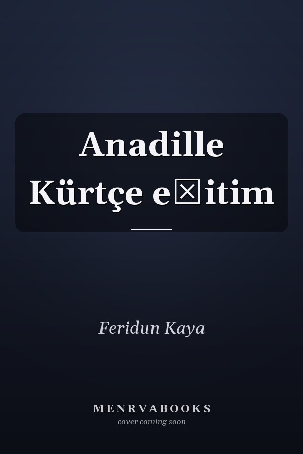Anadille Kürtçe eğitim