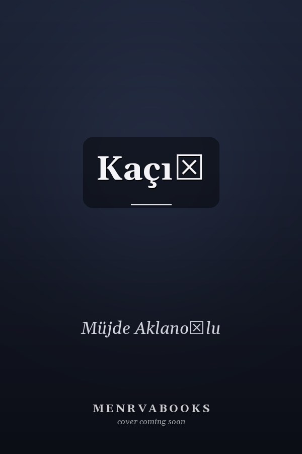Kaçış