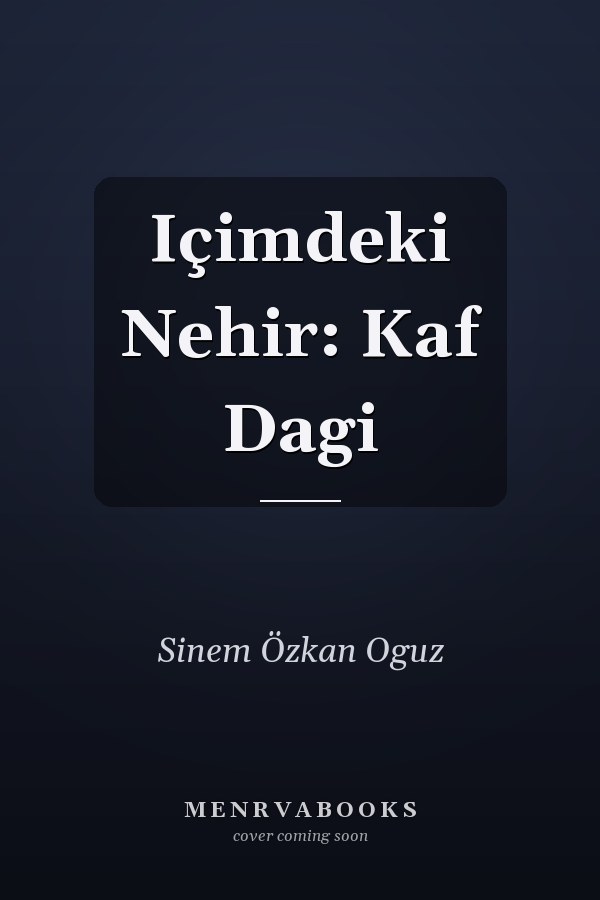 Içimdeki Nehir: Kaf Dagi