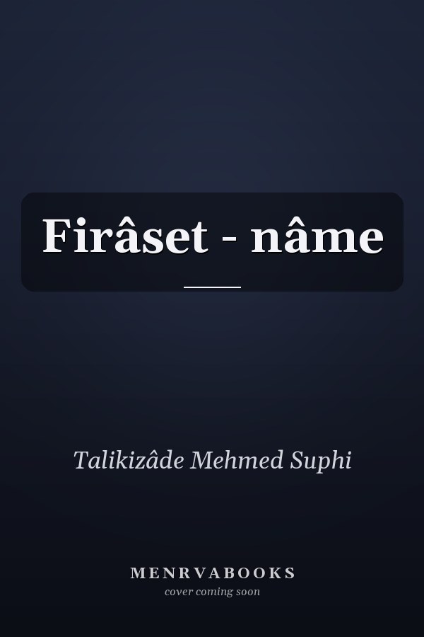 Firâset - nâme