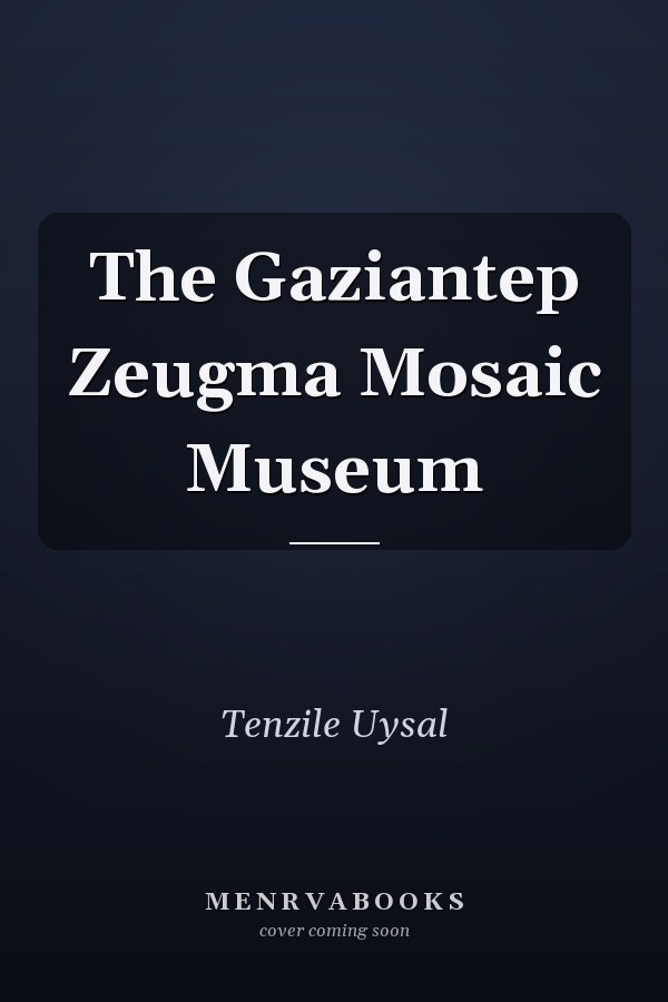 The Gaziantep Zeugma Mosaic Museum