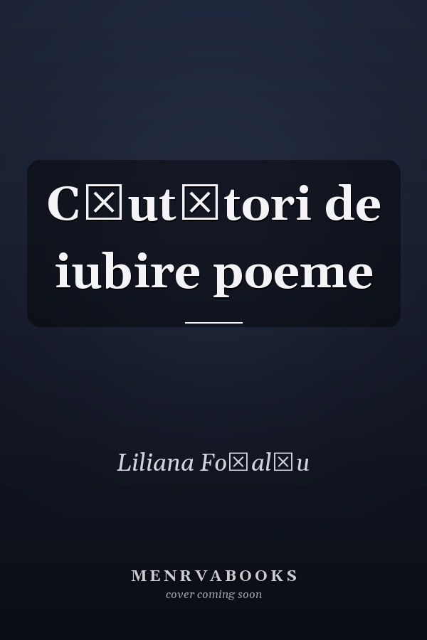 Căutători de iubire poeme