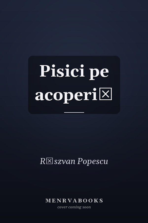 Pisici pe acoperiș