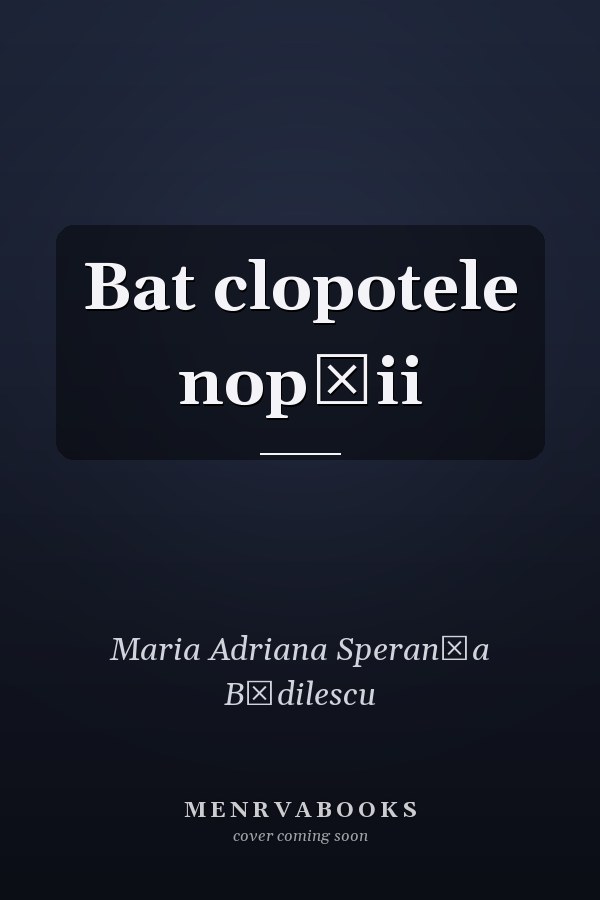 Bat clopotele nopţii