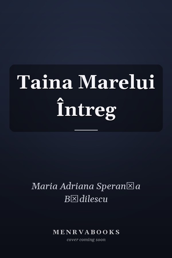 Taina Marelui Întreg