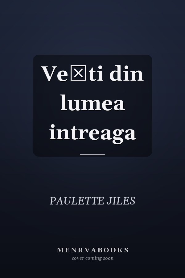 Vești din lumea intreaga